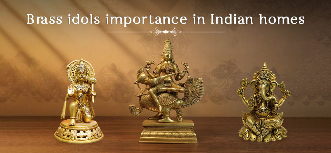 Brass idols importance in Indian homes
