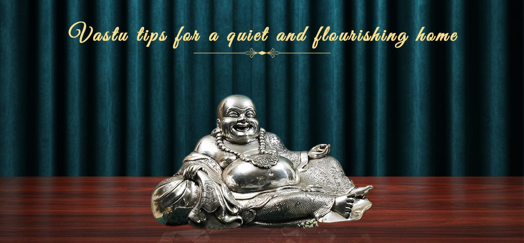 10 Vastu tips for a quiet and flourishing home